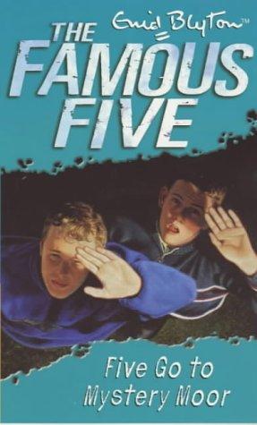 Enid Blyton: Five Go to Mystery Moor (Famous Five) (2001, Hodder Children's Books)