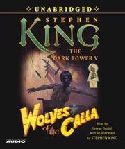 Stephen King: Wolves of the Calla (The Dark Tower, Book 5) (2003, Simon & Schuster Audio)