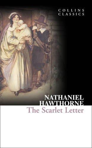 Nathaniel Hawthorne: The scarlet letter (2010, HarperCollins Publishers Limited)