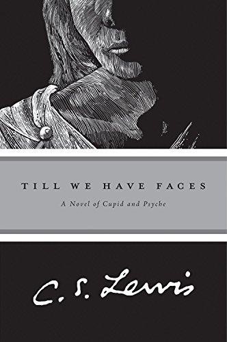 C. S. Lewis: Till We Have Faces (Paperback, 1980, Harcourt Brace & Company)