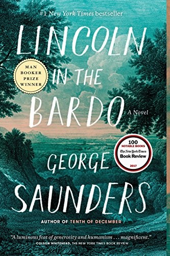 George Saunders: Lincoln in the Bardo (Paperback, 2018, Random House)