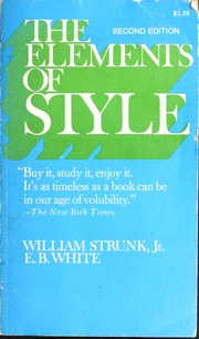 William Strunk: The Elements of Style (Paperback, 1972, Macmillan)