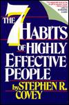 Stephen R. Covey: Seven habits of highly effective people (1989, Simon & Schuster)