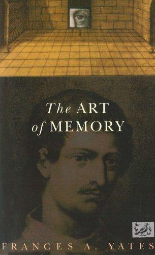 Frances Yates, Frances Amelia Yates: The Art Of Memory (1992, Pimlico)