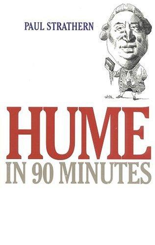 Paul Strathern: Hume in 90 minutes (1999, Ivan R. Dee)