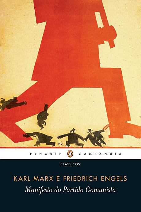 Karl Marx, Friedrich Engels: Manifesto do Partido Comunista (EBook, Português language, 2012, Penguin-Companhia)