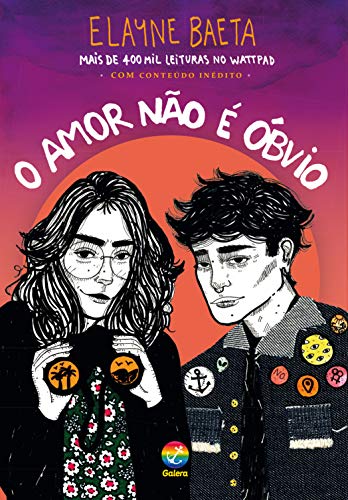 Elayne Baeta: O amor não é óbvio (EBook, Português language, Galera)