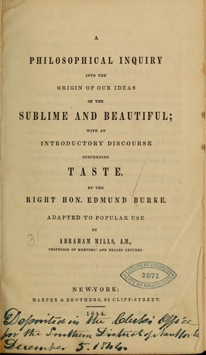 Edmund Burke: A philosophical enquiry into the origin of our ideas of the sublime and beautiful (1844, Harper)