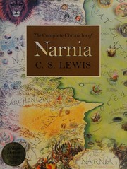 C. S. Lewis: The Complete Chronicles of Narnia (2000, HarperCollins Publishers)