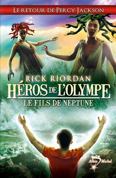 Rick Riordan: Le Fils de Neptune (French language, 2012, Éditions Albin Michel)