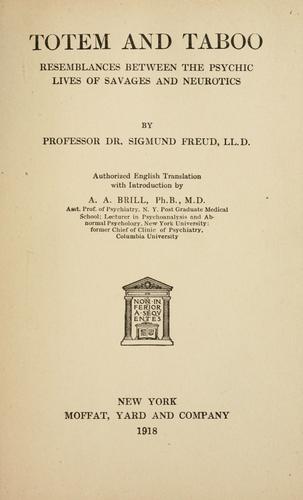 Sigmund Freud: Totem and taboo (1919, Moffat, Yard)