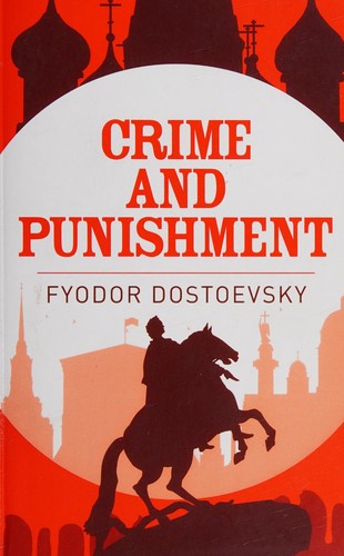 Фёдор Достоевский: Crime and punishment (2016, Arcturus)