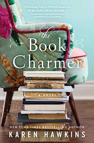 Karen Hawkins: The Book Charmer (2019, Gallery Books)
