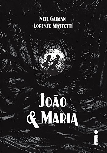 invalid author: João e Maria (Hardcover, 2015, Intrinseca)