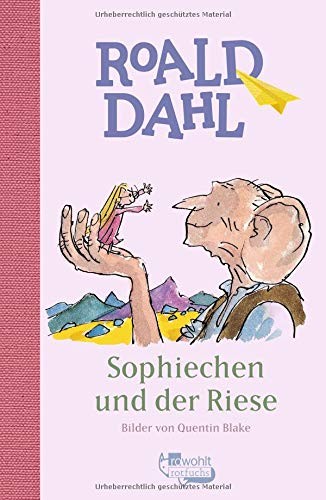 Roald Dahl: Sophiechen und der Riese (Hardcover, 2016, Rowohlt Taschenbuch Verlag GmbH)