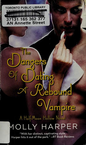 Molly Harper: The dangers of dating a rebound vampire (2015, Pocket Books)