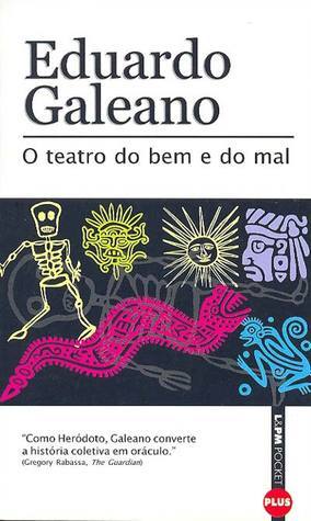 Teatro do Bem e do Mal, O (Paperback, Portuguese language, 2002, Publifolha)