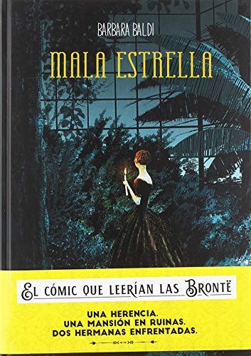 Barbara Baldi, Gema Moraleda: Mala estrella (Hardcover, Spanish language, 2019, NORMA EDITORIAL, S.A.)