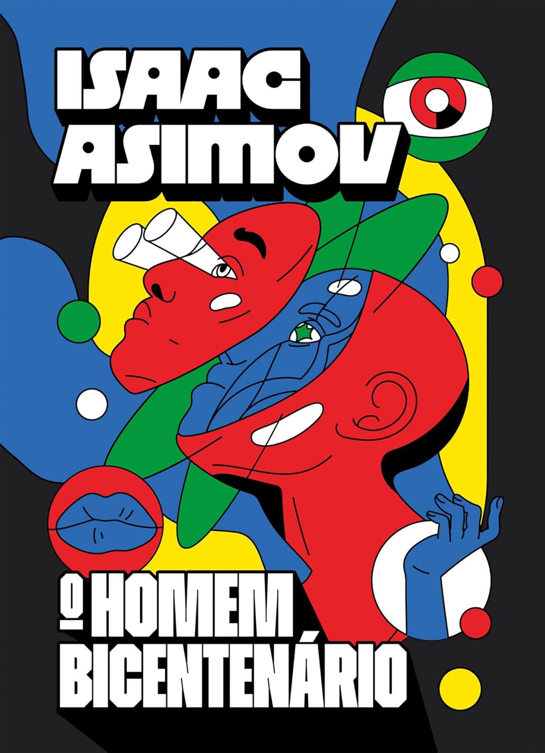 Isaac Asimov: O homem bicentenário (Hardcover, Português language, 2023, Aleph)