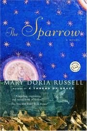 Mary Doria Russell: The Sparrow (Paperback, 1997, Ballantine Books)