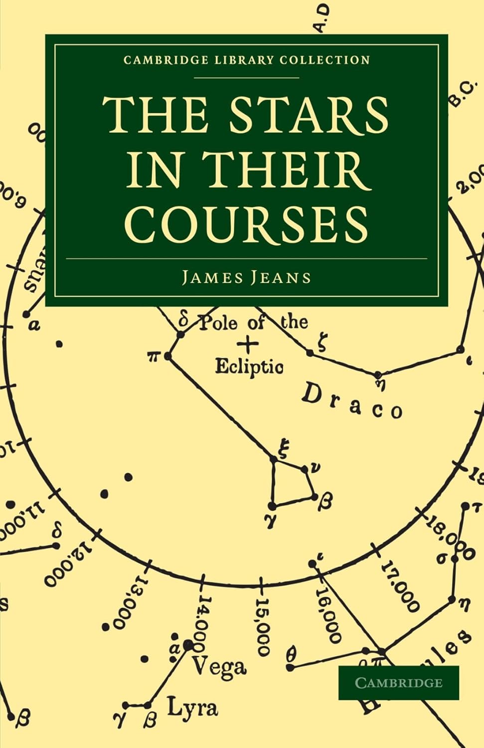 James Hopwood Jeans: Stars in Their Courses (inglês language, 2009, Cambridge Library Collection)