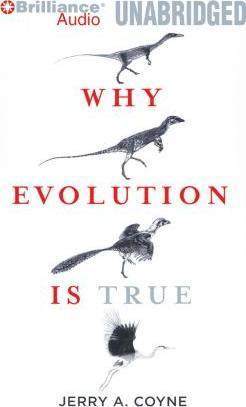 Jerry Coyne: Why Evolution is True (2012)