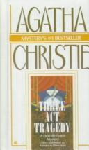 Agatha Christie: Three Act Tragedy (Hercule Poirot Mysteries) (Hardcover, 1999, Tandem Library)