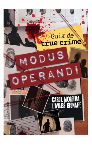 _: Modus Operandi (Paperback, Portuguese language, Intrínseca)
