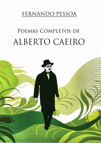 Fernando Pessoa: Poemas Completos de Alberto Caeiro (EBook, Portuguese language, 2013, Luso Livros)