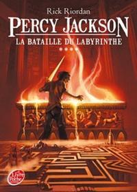 Rick Riordan: La Bataille du labyrinthe (French language)