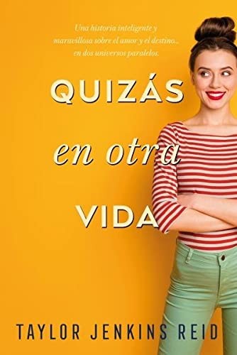 Taylor Jenkins Reid, Rocio Giselle Acosta: Quizás en otra vida (Paperback, Titania)