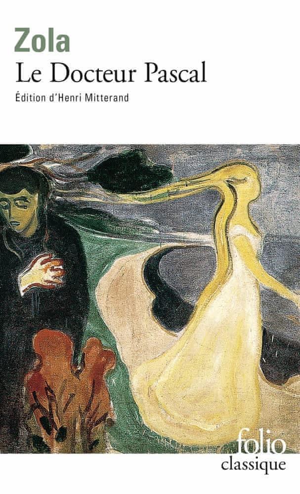 Émile Zola: Le docteur Pascal (French language, 1993, Éditions Gallimard)