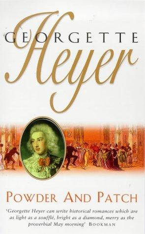 Georgette Heyer, Georgette Heyer: POWDER AND PATCH (Paperback, 1993, ARROW)