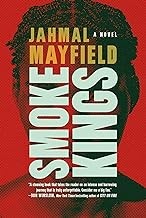 Jahmal Mayfield: Smoke Kings (2024, Melville House Publishing)