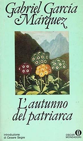 Gabriel García Márquez: L'autunno del patriarca (Italian language, Arnoldo Mondadori Editore)