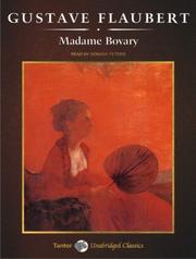 Gustave Flaubert: Madame Bovary (Unabridged Classics) (AudiobookFormat, 2006, Tantor Media)