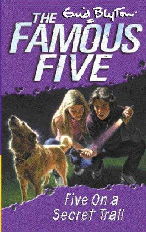 Enid Blyton: Five on a Secret Trail (Paperback, 2001, Hodder Children's Books)