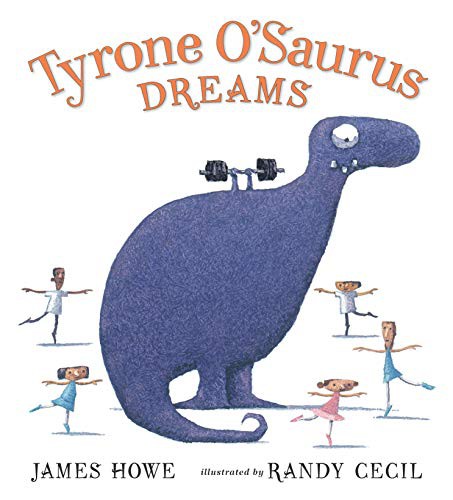 James Howe, Randy Cecil: Tyrone O’Saurus Dreams