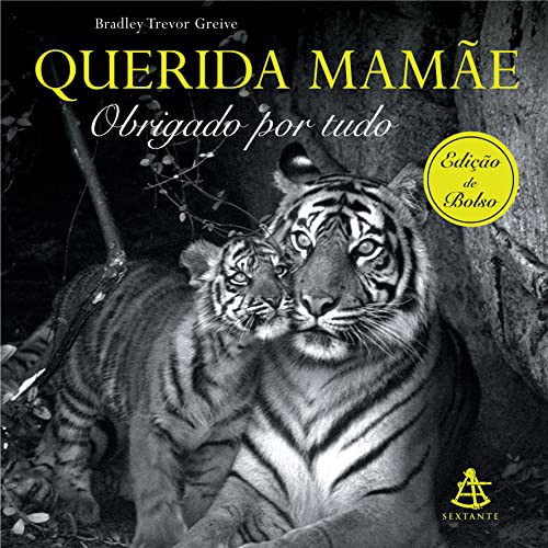 Bradley Trevor Greive: Querida Mamae - Edicao de Bolso (Hardcover, 2007, Sextante)