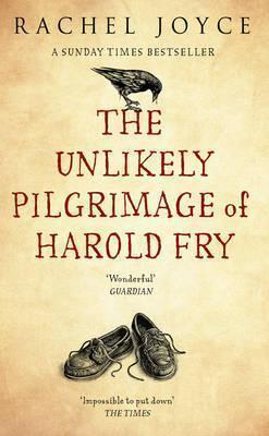 Rachel Joyce: The Unlikely Pilgrimage of Harold Fry (2013)