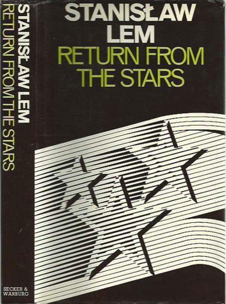 Frank Simpson, Barbara Marsza, Stanisław Lem: Return from the Stars (2020, MIT Press)