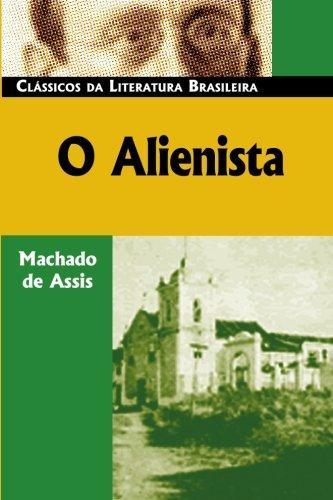 Machado de Assis: O Alienista (2006)