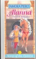 Tamora Pierce: Alanna (Song of the Lioness) (1999, Tandem Library)