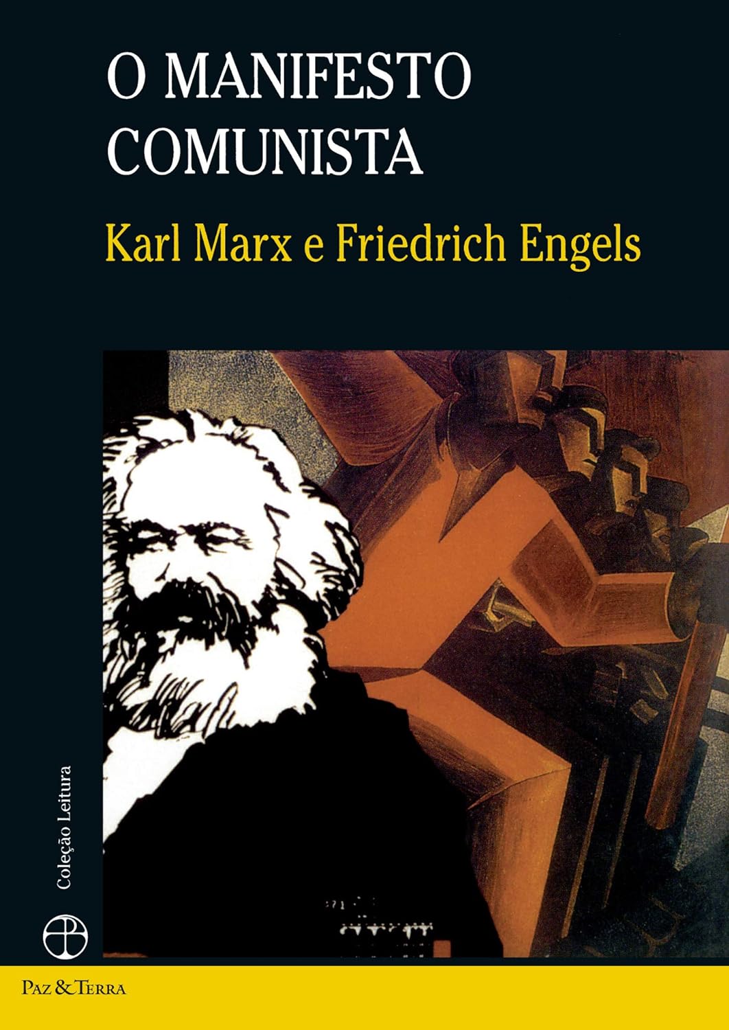 Karl Marx, Friedrich Engels: Manifesto do Partido Comunista (Paperback, português language, 2008, Paz e Terra)