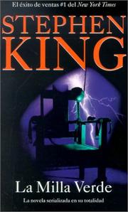 Stephen King: La milla verde (Spanish language, 2002, Fireside)