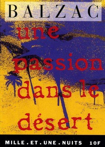 Honoré de Balzac: Une passion dans le désert (French language, 1994)