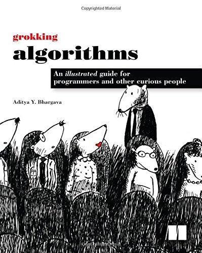 Aditya Y. Bhargava: Grokking Algorithms (2016)