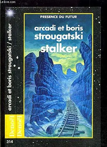 Boris Strugatsky: Stalker (French language, 1980)