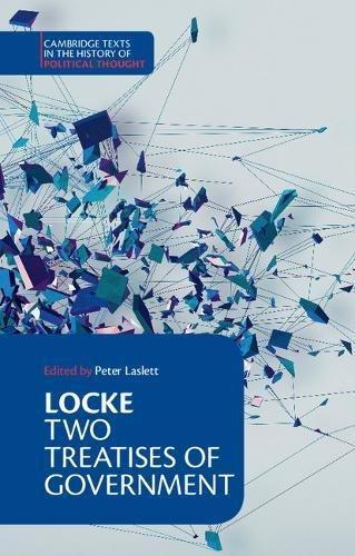 John Locke: Two treatises of government (Cambridge University Press)