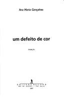 Um Defeito De Cor (Paperback, Portuguese language, 2006, Editora Record)